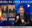 President Bush's recent speech about the need for an economic bail-out is virtually identical to his 2003 speech about the invasion of Iraq.